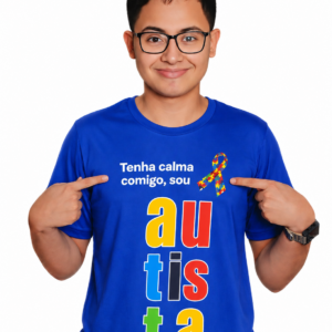 Camiseta tenha calma comigo, sou autista.